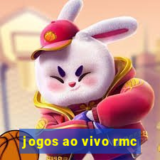 jogos ao vivo rmc